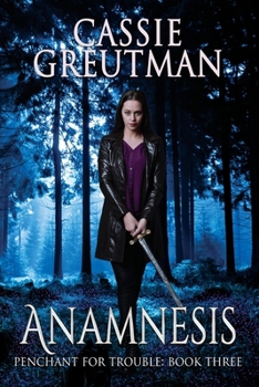 Anamnesis: A clean fae story, full of magic and family (Penchant for Trouble)