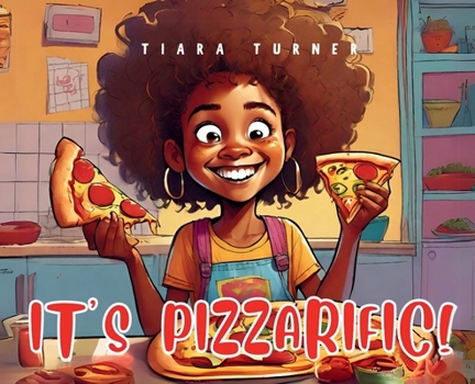 Hardcover It's Pizzarific! Book