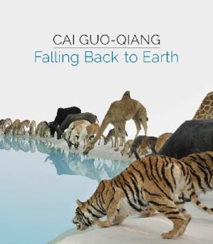 Paperback Cai Guo-Qiang: Falling Back to Earth Book