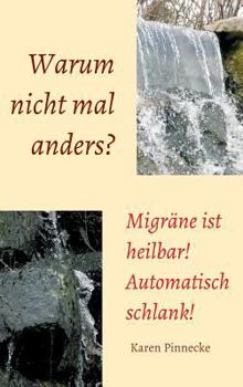 Hardcover Warum nicht mal anders? [German] Book