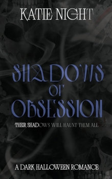 Paperback Shadows of Obsession Book