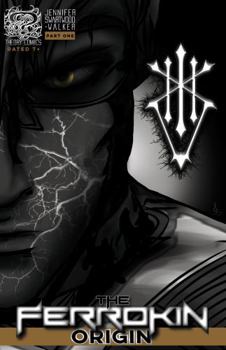 Perfect Paperback The Ferrokin Origin: Part One Book