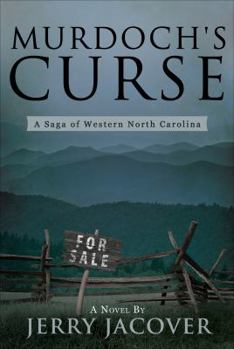 Paperback Murdoch's Curse: A Saga of Western North Carolina Book