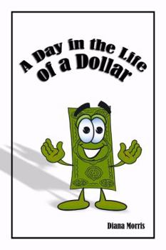 Paperback A Day in the Life of a Dollar Book