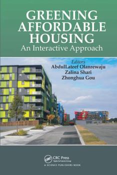 Paperback Greening Affordable Housing: An Interactive Approach Book