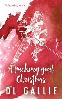 Paperback A Pucking Good Christmas SE Book