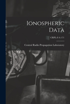 Paperback Ionospheric Data; CRPL-F-A 171 Book
