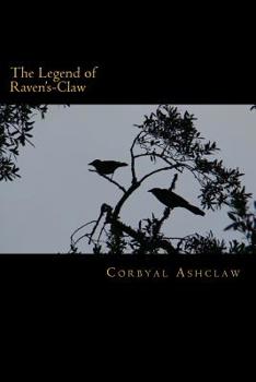 Paperback The Legend of Raven's-Claw: Tales of Middangeard Book