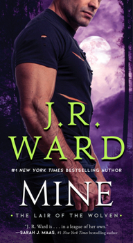 Mine - Book #3 of the Lair of the Wolven