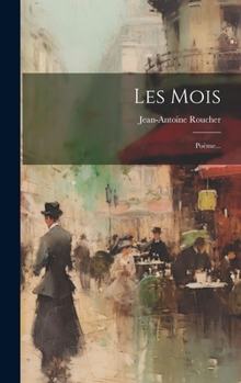Hardcover Les Mois: Poème... [French] Book