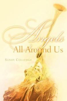 Paperback Angels All Around Us Book