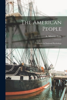 Paperback The American People: a Study in National Psychology Book