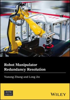 Hardcover Robot Manipulator Redundancy Resolution Book