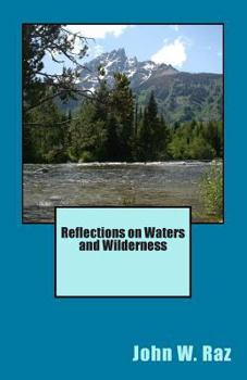 Paperback Reflections on Waters and Wilderness Book