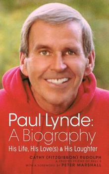 Hardcover Paul Lynde: A Biography - His Life, His Love(s) and His Laughter (hardback) Book