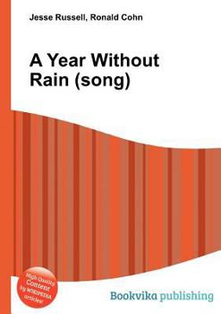 Paperback A Year Without Rain (Song) Book
