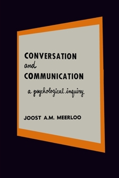 Paperback Conversation and Communication: A Psychological Inquiry into Language and Human Relations Book