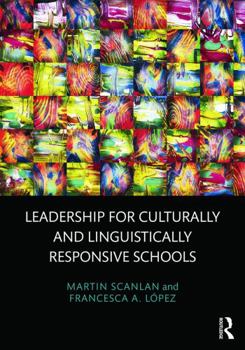 Paperback Leadership for Culturally and Linguistically Responsive Schools Book