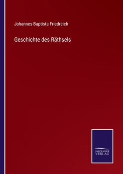Paperback Geschichte des Räthsels [German] Book