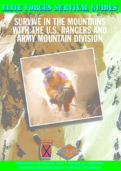 Library Binding Survive in the Mountains with the U.S. Rangers and Army Mountain Division Book