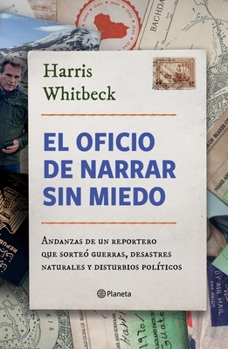 Paperback El Oficio de Narrar Sin Miedo [Spanish] Book
