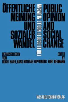 Paperback Öffentliche Meinung Und Sozialer Wandel / Public Opinion and Social Change [German] Book