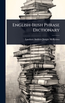 Hardcover English-Irish Phrase Dictionary Book