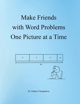 Paperback Make Friends with Word Problems One Picture at a Time Book