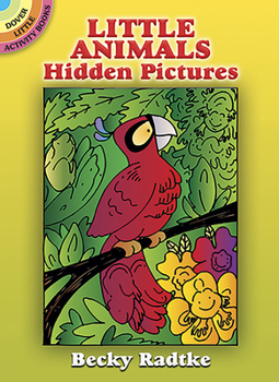 Paperback Little Animals Hidden Pictures Book