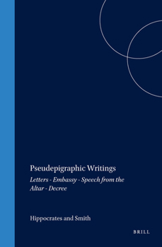 Hardcover Pseudepigraphic Writings: Letters - Embassy - Speech from the Altar - Decree Book