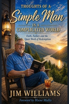 Paperback Thoughts of a Simple Man in a Complicated World Book