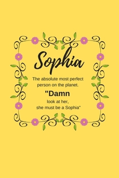 Paperback Sophia: Personalized Name Journal for Women (Custom Journal Notebook, Personalized Gift, Journaling) Book