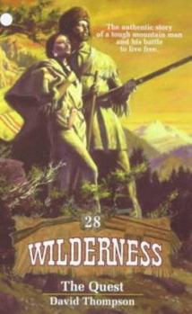The Quest (Wilderness) - Book #28 of the Wilderness