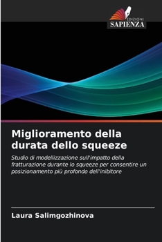 Paperback Miglioramento della durata dello squeeze [Italian] Book