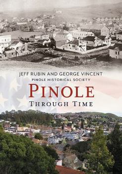 Paperback Pinole Through Time Book