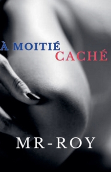 Paperback À moitié caché [French] Book