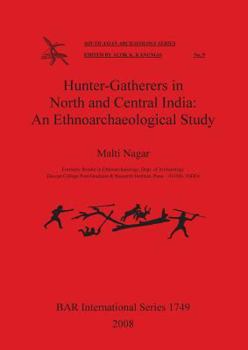 Paperback Hunter-Gatherers in North and Central India Bar Is1749 Book