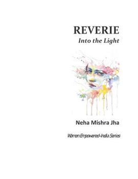 Paperback Reverie: Into the Light Book