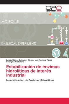 Paperback Estabilización de enzimas hidrolíticas de interés industrial [Spanish] Book