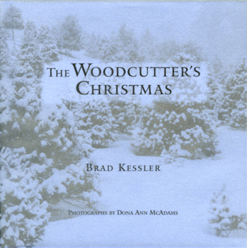 Hardcover The Woodcutter's Christmas Book
