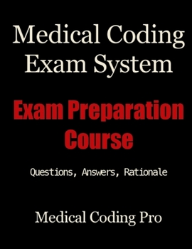 Paperback Medical Coding Exam System: Exam Preparation Course Book