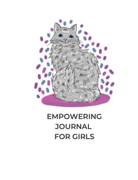 Empowering Journal For Girls: Guided self-confidence biulding Journal with prompts (prompts questions planner)