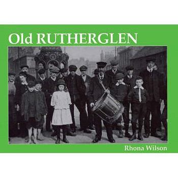 Paperback Old Rutherglen Book