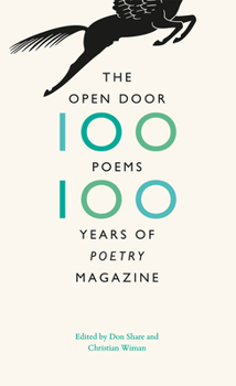 Hardcover The Open Door: One Hundred Poems, One Hundred Years of Poetry Magazine Book