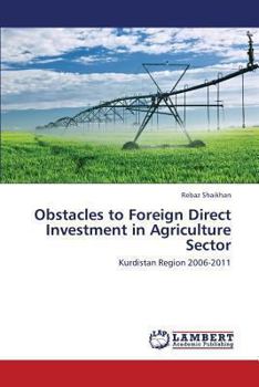 Paperback Obstacles to Foreign Direct Investment in Agriculture Sector Book