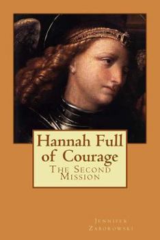 Hannah Full of Courage - Book  of the Hidden Realms