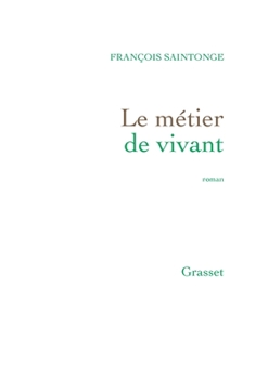 Paperback Le Metier de Vivant [French] Book
