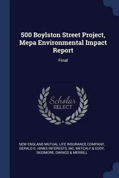 Paperback 500 Boylston Street Project, Mepa Environmental Impact Report: Final Book