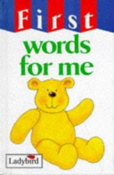 Hardcover First Words for Me Book