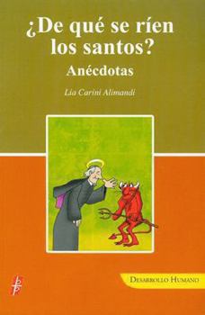 Paperback De Que Se Rien Los Santos? (Spanish Edition) [Spanish] Book